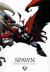 Okładka książki Spawn. Origins Collection - book 1 Todd McFarlane