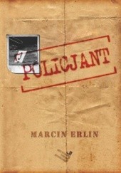 Okładka książki Policjant Marcin Erlin