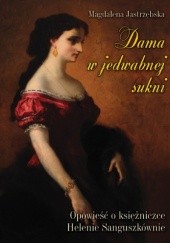 Okładka książki Dama w jedwabnej sukni Magdalena Jastrzębska