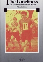 Okładka książki The Lonliness of the Long-Distance Runner Alan Sillitoe