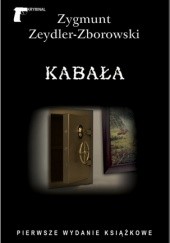 Okładka książki Kabała Zygmunt Zeydler-Zborowski