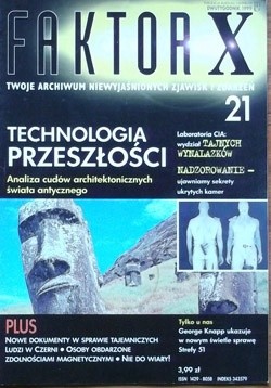 Okładka książki Faktor X Twoje archiwum niewyjaśnionych zjawisk i zdarzeń, nr 21 Redakcja magazynu Faktor X