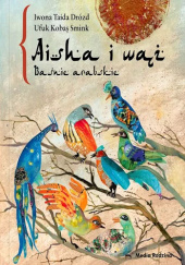 Okładka książki Aisha i wąż. Baśnie arabskie
