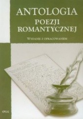 Okładka książki Antologia poezji romantycznej Adam Mickiewicz, Cyprian Kamil Norwid, Juliusz Słowacki