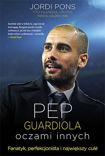 Okładka książki Pep Guardiola. Oczami innych Jordi Pons Salas