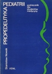 Propedeutyka pediatrii. Podręcznik dla studentów medycyny