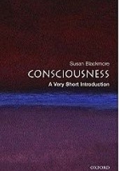 Okładka książki Consciousness: A Very Short Introduction Susan Jane Blackmore