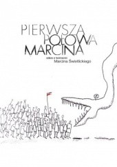 Okładka książki Pierwsza połowa Marcina. Szkice o Marcinie Świetlickim Emilia Kledzik, Joanna Roszak