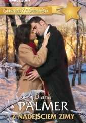 Okładka książki Z nadejściem zimy Diana Palmer