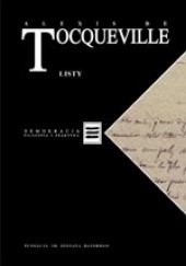 Okładka książki Listy Alexis de Tocqueville