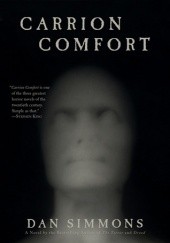 Okładka książki Carrion Comfort Dan Simmons