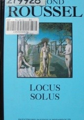 Okładka książki Locus Solus Raymond Roussel