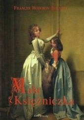Okładka książki Mała Księżniczka Frances Hodgson Burnett