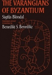Okładka książki Varangians of Byzantium: An Aspect of Byzantine Military History Benedikt Benedikz