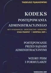 Okładka książki Kodeks postępowania administracyjnego Tadeusz Fijałkowski