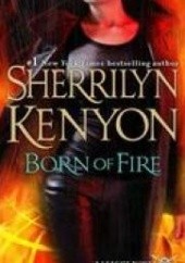 Okładka książki Born of Fire Sherrilyn Kenyon