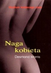 Okładka książki Naga kobieta Desmond John Morris