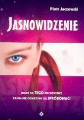 Okładka książki Jasnowidzenie Piotr Jaczewski