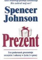 Okładka książki Prezent Spencer Johnson