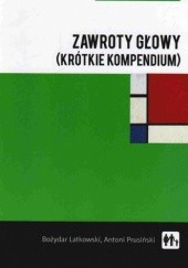 Okładka książki zawroty głowy (krótkie kompendium) Bożydar Latkowski