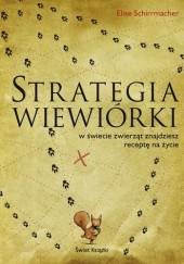 Okładka książki Strategia wiewiórki Elise Schirrmacher