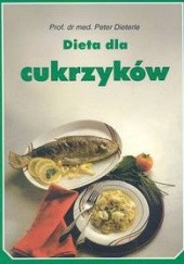 Okładka książki Dieta dla cukrzyków Peter Dieterle