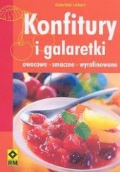Okładka książki Konfitury i galaretki. Owocowe, smaczne, wyrafinowane Gabriele Lehari