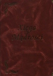 Okładka książki Xięga mądrości Marek Skierkowski
