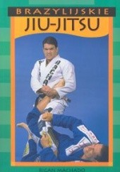 Okładka książki Brazylijskie Jiu-Jitsu Machado Rigan