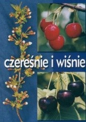 Okładka książki Czereśnie i wiśnie Mirosław Sitarek