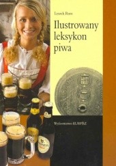 Okładka książki Ilustrowany leksykon piwa Leszek Rum