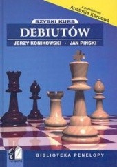 Okładka książki Szybki kurs debiutów Jerzy Konikowski, Jan Piński