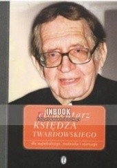 Okładka książki Elementarz Księdza Twardowskiego dla najmłodszego, średniaka i starszego Jan Twardowski