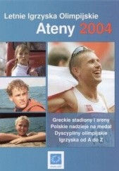 Ateny 2004. Letnie Igrzyska Olimpijskie