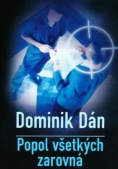 Okładka książki Popol všetkých zarovná Dominik Dán