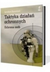 Okładka książki Taktyka działań ochronnych Jarosław Kaczyński
