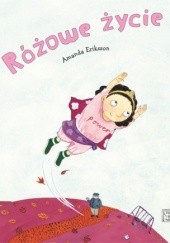 Okładka książki Różowe życie Amanda Eriksson