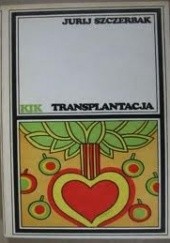 Okładka książki Transplantacja Jurij Szczerbak