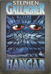 Okładka książki Hangar Stephen Gallagher