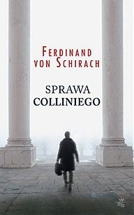 Okładka książki Sprawa Colliniego Ferdinand von Schirach
