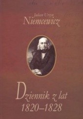 Okładka książki Dziennik z lat 1820-1828 Julian Ursyn Niemcewicz