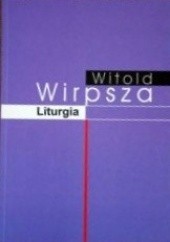 Okładka książki Liturgia Witold Wirpsza