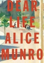 Okładka książki Dear Life Alice Munro