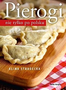 Pierogi nie tylko po polsku.