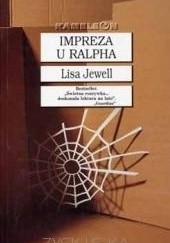Okładka książki Impreza u Ralpha Lisa Jewell
