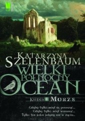 Okładka książki Morze Katarzyna Szelenbaum