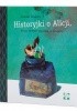 Okładka książki Historyjki o Alicji, która zawsze wpadała w kłopoty Paweł Pawlak,&nbsp;Gianni Rodari