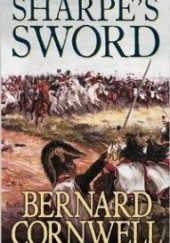 Okładka książki Sharpe's Sword : Richard Sharpe and the Salamanca Campaign, June and July 1812 Bernard Cornwell