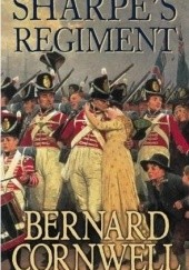 Okładka książki Sharpe's Regiment : Richard Sharpe and the Invasion of France, June to November 1813 Bernard Cornwell