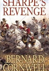 Okładka książki Sharpes Revenge : Richard Sharpe and the Peace of 1814 Bernard Cornwell